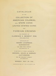 Cover of: Catalogue of the collection of American colonial and state coins and foreign crowns by Henry Chapman