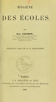 Cover of: Hygi©·ne des ©♭coles by Rudolf Karl Virchow