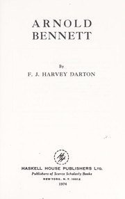 Cover of: Arnold Bennett by Darton, F. J. Harvey
