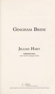 Cover of: Gingham bride by Jillian Hart