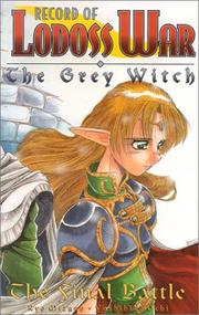 Cover of: The Final Battle (Record of Lodoss War: The Grey Witch, Vol. 3) | Ryo Mizuno