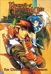 Cover of: Record Of Lodoss War Chronicles Of The Heroic Knight Book 1 (Record of Lodoss War (Graphic Novels)) by Ryo Mizuno, Masato Natsumoto