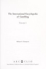 Cover of: The international encyclopedia of gambling by William Norman Thompson