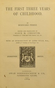 Cover of: The first three years of childhood