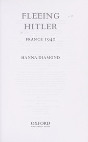 Cover of: Fleeing Hitler: France, 1940