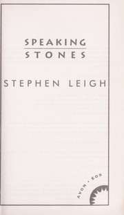 Cover of: Speaking stones by Stephen Leigh