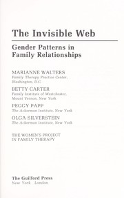 Cover of: The Invisible web by Marianne Walters ... [et al.] ; the Women's Project in Family Therapy.