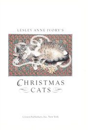 Cover of: Christmas Cats by Lesley Anne Ivory