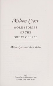 Cover of: More stories of the great operas