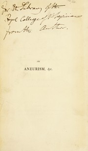 Cover of: On aneurism and its cure by a new operation