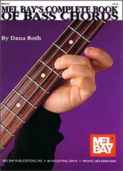 Cover of: Mel Bay's Complete book of bass chords
