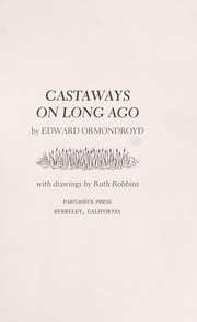 Cover of: Castaways on Long Ago. by Edward Ormondroyd