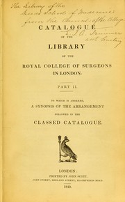 Catalogue of the Library of the Royal College of Surgeons in London by Royal College of Surgeons of England. Library