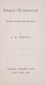Cover of: Irralie's bushranger: a story of Australian adventure