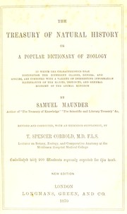 Cover of: The treasury of natural history: or, A popular dictionary of zoology