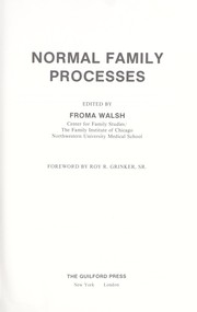 Cover of: Normal family processes by edited by Froma Walsh ; foreword by Roy R. Grinker.