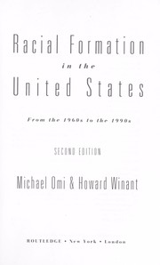 Cover of: Racial formation in the United States: from the 1960s to the 1980s
