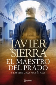 Cover of: El maestro del Prado y las pinturas proféticas by 