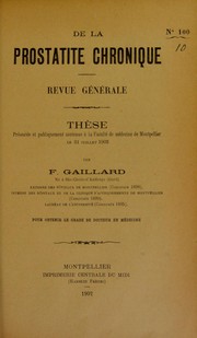 Cover of: De la prostatite chronique by F. Gaillard