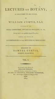 Cover of: Lectures on botany, as delivered to his pupils