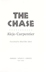 Cover of: The chase by Alejo Carpentier