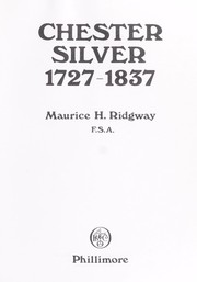 Cover of: Chester silver, 1727-1837