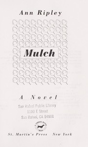 Cover of: Mulch: a novel