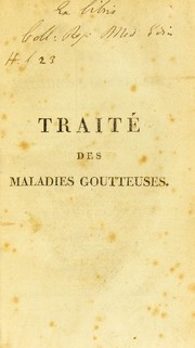 Cover of: Trait©♭ des maladies goutteuses by P.-J Barthez
