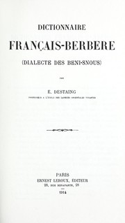 Cover of: Dictionnaire français-berbère by Edmond Destaing