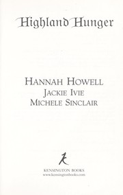 Highland Hunger by Hannah Howell, Jackie Ivie, Michele Sinclair