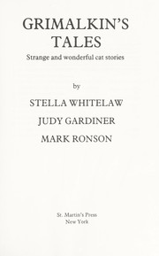 Cover of: Grimalkin's tales : strange and wonderful cat stories by 