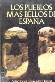 Cover of: LOS PUEBLOS MAS BELLOS DE ESPANA