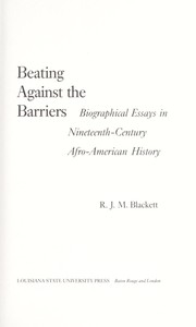Cover of: Beating against the barriers by R. J. M. Blackett