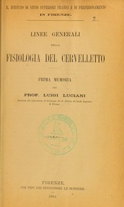 Cover of: Linee generali della fisiologia del cervelletto. Prima memoria