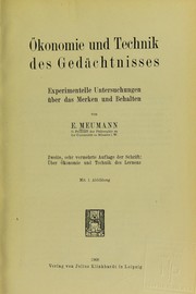 Cover of: ©konomie und Technik des Ged©Þchtnisses: experimentelle Untersuchungen ©ơber das Merken und Behalten