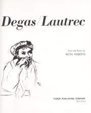 Cover of: Degas/Lautrec. by Text and notes by Keith Roberts.