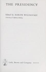 Cover of: The Presidency | Aaron B. Wildavsky