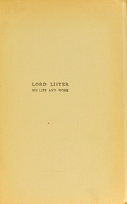 Cover of: Lord Lister: his life and work