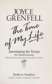 Cover of: The time of my life by Joyce Grenfell