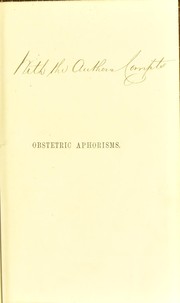 Cover of: Obstetric aphorisms : for the use of students commencing midwifery practice
