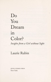 Cover of: Do you dream in color? by Laurie Rubin