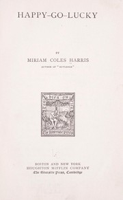 Cover of: Happy-go-lucky by Miriam Coles Harris