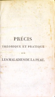 Cover of: Pr©♭cis th©♭orique et pratique sur les maladies de la peau, .