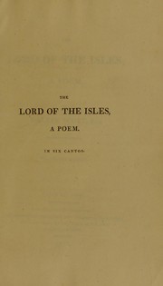 Cover of: The Lord of the Isles : a poem by Sir Walter Scott