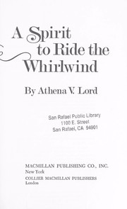 Cover of: A spirit to ride the whirlwind