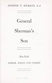 Cover of: General Sherman's son. by Joseph T. Durkin