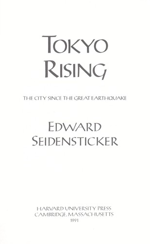 Tokyo rising by Edward Seidensticker