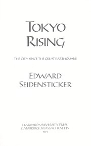 Cover of: Tokyo rising by Edward Seidensticker
