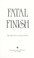Cover of: Fatal finish