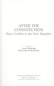 Cover of: After the Constitution : party conflict in the New Republic